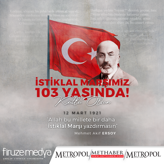 İstiklal Marşımız 103 Yaşında...