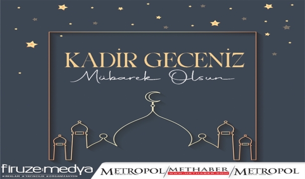 Kadir Geceniz Mübarek Olsun.