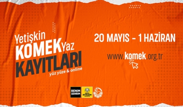 KOMEK’TE YAZ DÖNEMİ KAYIT HEYECANI BAŞLADI